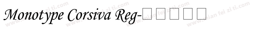 Monotype Corsiva Reg字体转换